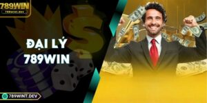 Đại Lý 789WIN| Đối Tác Tin Cậy Cho Người Muốn Làm Giàu