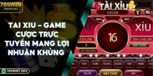 Tài Xỉu - Game Cược Trực Tuyến Mang Lợi Nhuận Khủng